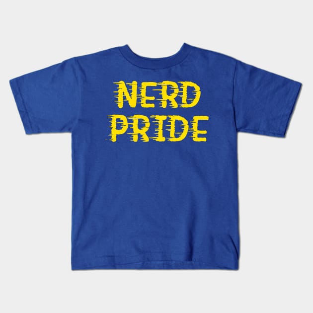 NERD PRIDE - Yellow Kids T-Shirt by AlexisBrown1996